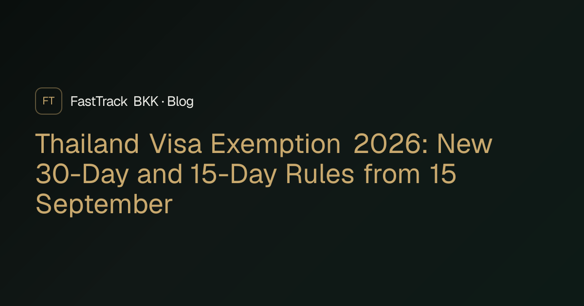 Thailand Visa Exemption 2026: New 30-Day and 15-Day Rules from 15 ...